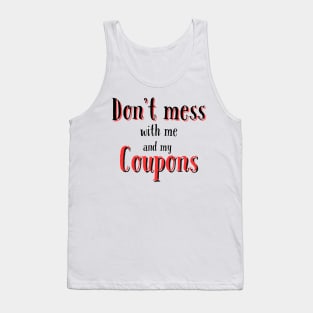 coupons tee Tank Top